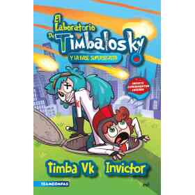 Laboratorio De Timbalosky Y La Base Supersecret. El