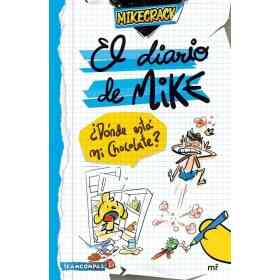 El Diario De Mike. Donde Esta Mi Chocolate