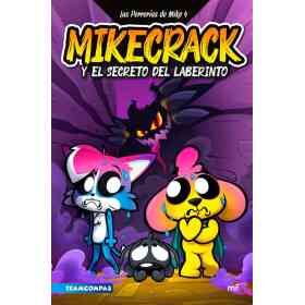 Las Perrerias De Mike 4. Mikecrack Y El Secreto De