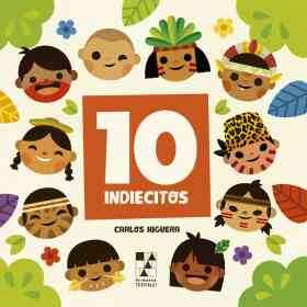 Diez Indiecitos - Ten Little Indians