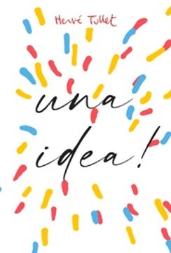 Tengo Una Idea!