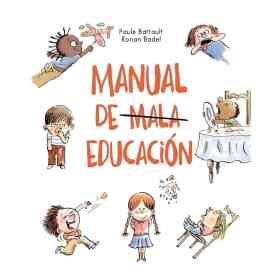 Manual De Mala Educacion