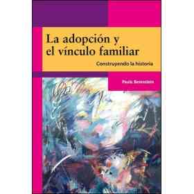 La Adopcion Y El Vinculo Familiar