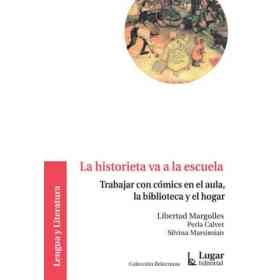 La Historieta Va a La Escuela