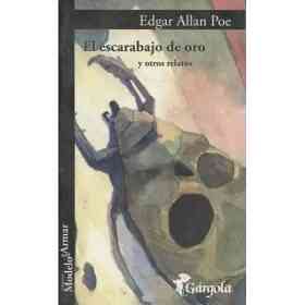 El Escarabajo De Oro Y Otros Relatos