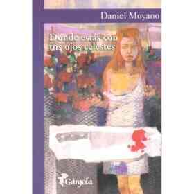 Donde Estas Con Tus Ojos Celestes