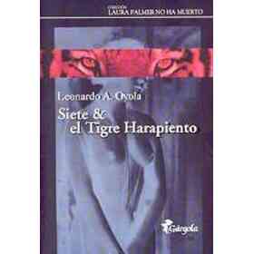 Siete Y El Tigre Harapiento