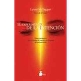 El Experimento De La Intencion