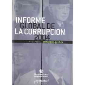 Informe Global De La Corrupcion 2004