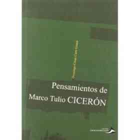 Pensamientos De Marco Tulio Ciceron