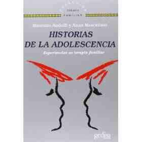 Historias De La Adolescencia: Experiencias en Terapia Familiar