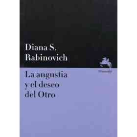 La Angustia Y El Deseo De Otro