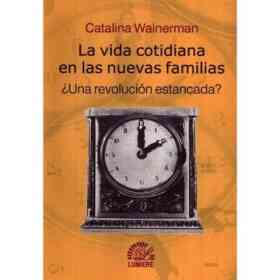 Vida Cotidiana en Las Nuevas Familia