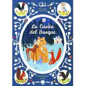 La Casita Del Bosque