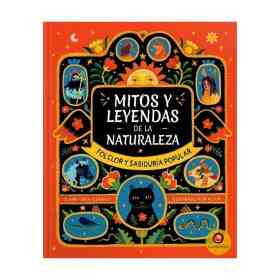 Mitos Y Leyendas De La Naturaleza