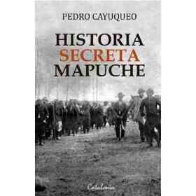 Historia Secreta Mapuche
