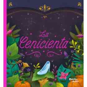 Clásicos Infantiles: La Cenicienta