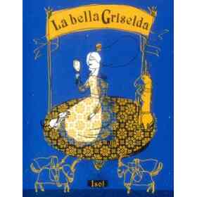La Bella Griselda