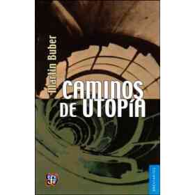 Caminos De Utopia
