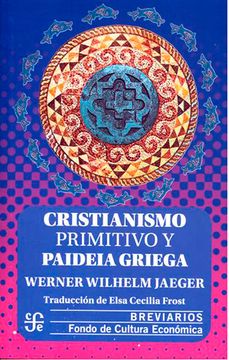 Cristianismo Primitivo Y Paideia Griega