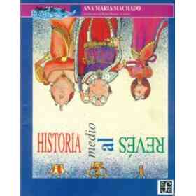 Historia Medio Al Reves