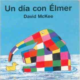 Un Dia Con Elmer - Tapa Dura