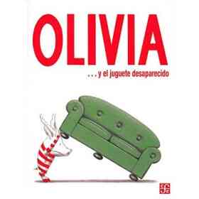 Olivia ... Y El Juguete Desaparecido