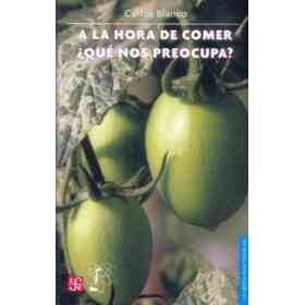A La Hora De Comer¿ Qué Nos Preocupa?