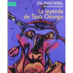 La Leyenda De Taita Osongo