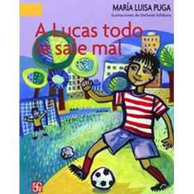 A Lucas Todo Le Sale Mal