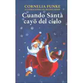 Cuando Santa Cayo Del Cielo
