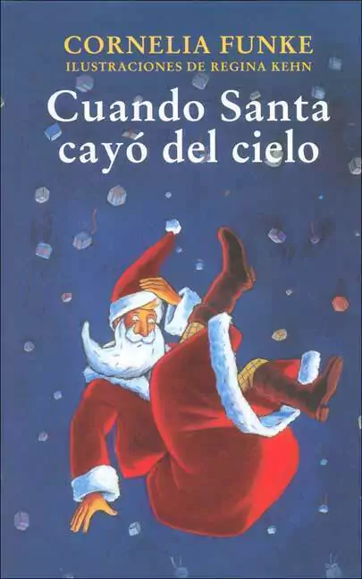 Cuando Santa Cayo Del Cielo