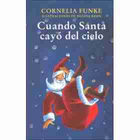 Cuando Santa Cayo Del Cielo