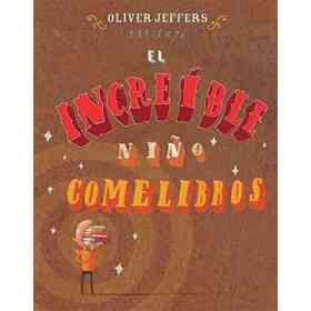 El Increíble Niño Comelibros