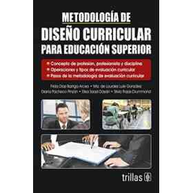 Metodologia De Diseno Curricular Para Educacion Superior