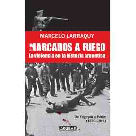 Marcados a Fuego (1890-1945)