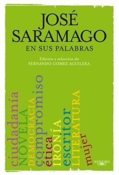 José Saramago en Sus Palabras