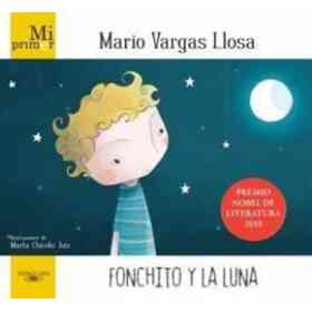 Mi Primer Mario Vargas Llosa. Fonchito Y La Luna
