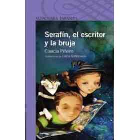 Serafín, El Escritor Y La Bruja