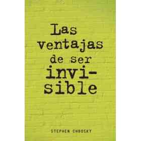 Las Ventajas De Ser Invisible