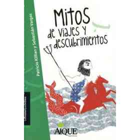 Mitos De Viaje Y Descubrimiento