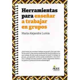 Herramientas Para Enseñar a Trabajar en Grupos