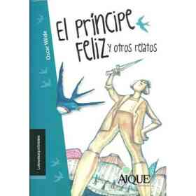 El Principe Feliz Y Otros Relatos