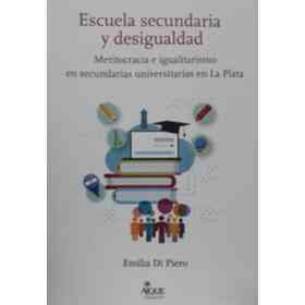 Escuela Secundaria Y Desigualdad