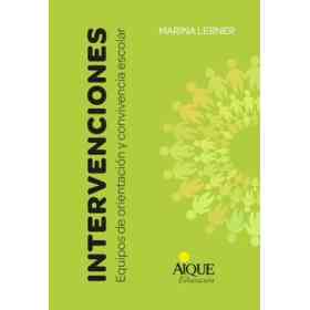 Intervenciones. Equipos De Orientación Y Convivencia Escolar