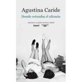 Donde Retumba El Silencio (P. Clarin 21)
