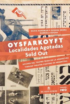 Oysfarkoyft: Localidades Agotadas