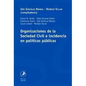 Organizaciones De La Sociedad Civil E Incidencia en Politicas Publicas