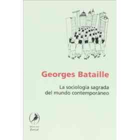La Sociologia Sagrada Del Mundo Contemporaneo
