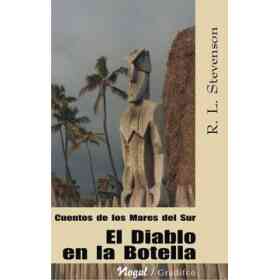 El Diablo en La Botella. Cuentos De Los Mares Del Sur
